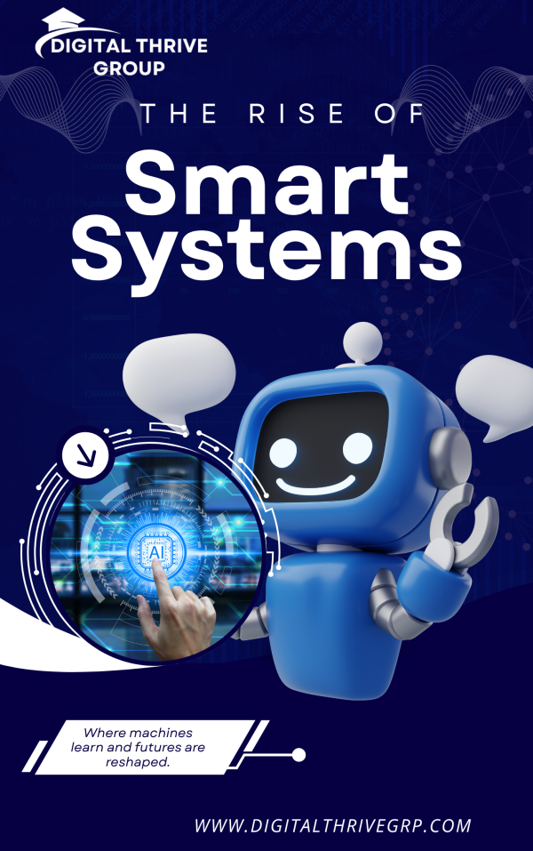 The Rise of Smart Systems
